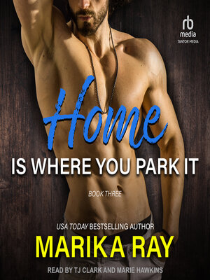 cover image of Home is Where You Park It